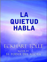 Cover image: La quietud habla 9781577314479