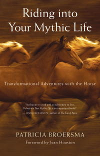 Imagen de portada: Riding into Your Mythic Life 9781577316558
