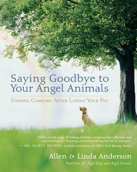 Saying Goodbye to Your Angel Animals: Finding Comfort after Losing Your Pet - FULL INSTANT DOWNLOAD | PDF DOCX EPUB