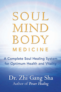 Imagen de portada: Soul Mind Body Medicine 9781577315285