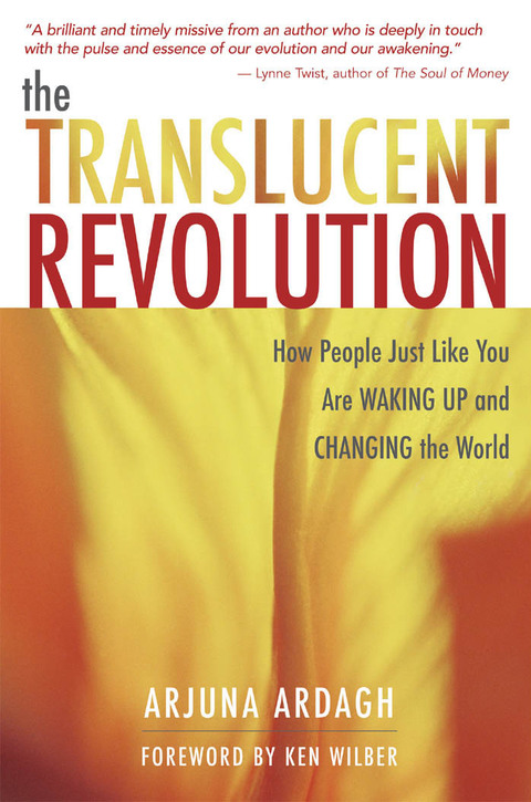 The Translucent Revolution: How People Just Like You Are Waking Up and Changing the World - FULL INSTANT DOWNLOAD | PDF DOCX EPUB