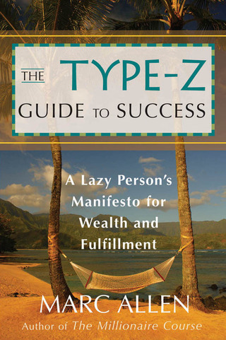 Imagen de portada: The Type-Z Guide to Success 9781577315407