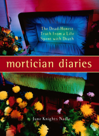 Cover image: Mortician Diaries 9781930722620
