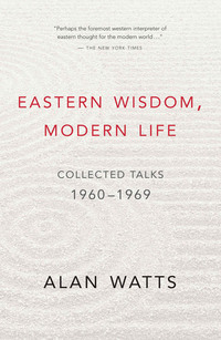 Imagen de portada: Eastern Wisdom, Modern Life 9781577311805