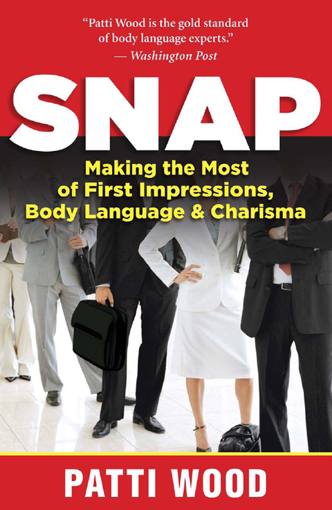 Snap: Making the Most of First Impressions, Body Language, and Charisma - FULL INSTANT DOWNLOAD | PDF DOCX EPUB