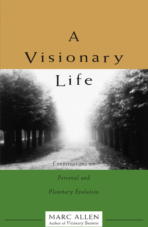 A Visionary Life: Conversations on Creating the Life You Want - FULL INSTANT DOWNLOAD | PDF DOCX EPUB