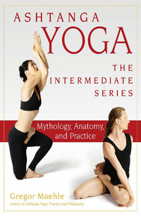 Titelbild: Ashtanga Yoga - The Intermediate Series 9781577316695