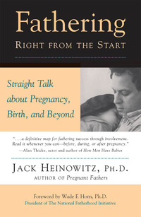 Titelbild: Fathering Right from the Start 9781577311874