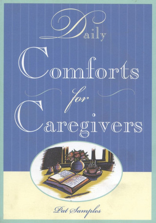 Cover image: Daily Comforts for Caregivers