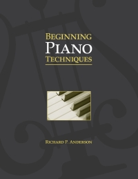 صورة الغلاف: Beginning Piano Techniques 9781577664857