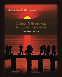 Cover image: Cultural Anthropology and Human Experience: The Feast of Life 9781577666813