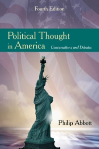 Cover image: Political Thought in America: Conversations and Debates 4th edition 9781577666271
