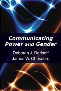 Cover image: Communicating Power and Gender 9781577666905
