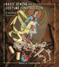 Cover image: Basic Sewing for Costume Construction: A Handbook 2nd edition 9781577667551