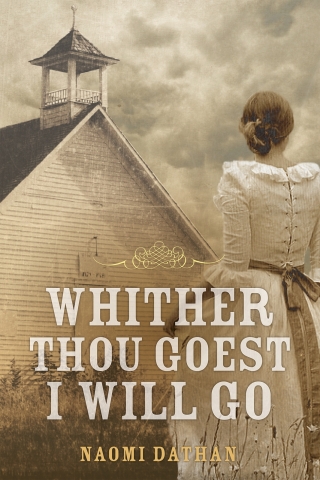 Cover image: Whither Thou Goest, I Will Go 9781577995111