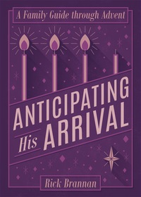 Cover image: Anticipating His Arrival 9781577996903