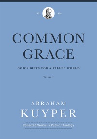 Cover image: Common Grace (Volume 1) 9781577996538