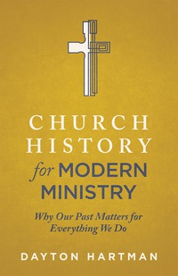 Omslagafbeelding: Church History for Modern Ministry 9781577996606