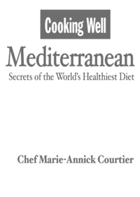Cover image: Cooking Well: Mediterranean 9781578263141