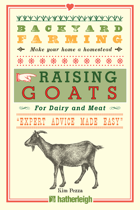 Backyard Farming: Raising Goats: For Dairy and Meat - FULL INSTANT DOWNLOAD | PDF DOCX EPUB