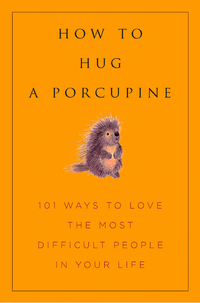 Cover image: How to Hug a Porcupine 9781578262939