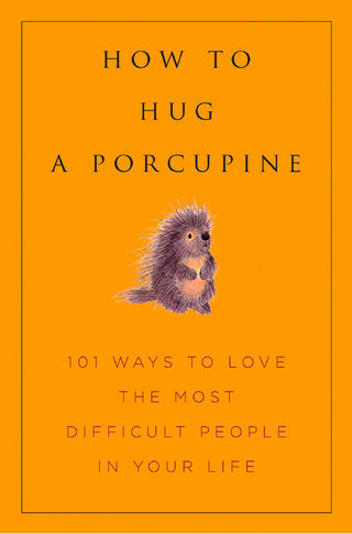 Cover image: How to Hug a Porcupine 9781578262939