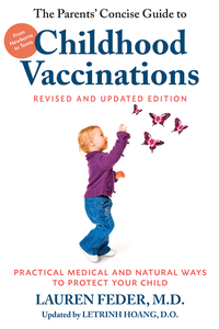 Cover image: The Parents' Concise Guide to Childhood Vaccinations, Second Edition 2nd edition 9781578266784