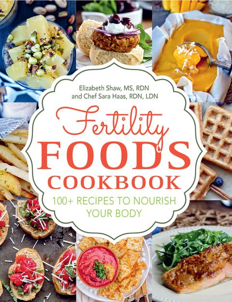 Fertility Foods: 100+ Recipes to Nourish Your Body While Trying to Conceive - FULL INSTANT DOWNLOAD | PDF DOCX EPUB