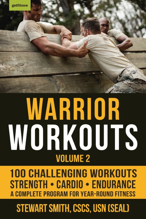 Warrior Workouts, Volume 2: The Complete Program for Year-Round Fitness Featuring 100 of the Best Workouts - FULL INSTANT DOWNLOAD | PDF DOCX EPUB