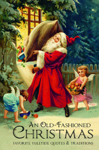 Cover image: An Old-Fashioned Christmas 9781578267767