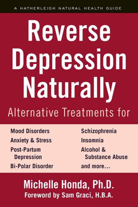 Reverse Depression Naturally : Alternative Treatments for Mood Disorders, Anxiety and Stress - FULL INSTANT DOWNLOAD | PDF DOCX EPUB