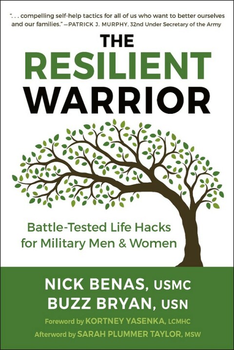 The Resilient Warrior : Battle-Tested Life Hacks for Military Men & Women - FULL INSTANT DOWNLOAD | PDF DOCX EPUB
