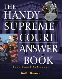 Imagen de portada: The Handy Supreme Court Answer Book 9781578591961