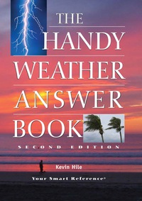 表紙画像: The Handy Weather Answer Book 9781578592210