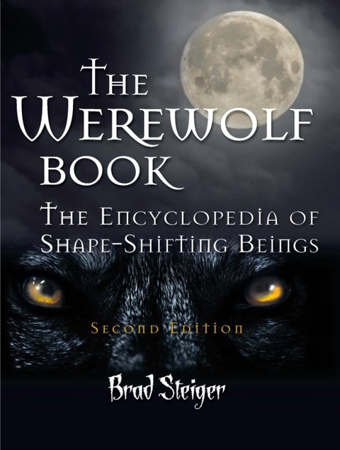 The Werewolf Book: The Encyclopedia of Shape-Shifting Beings - FULL INSTANT DOWNLOAD | PDF DOCX EPUB