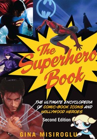 Immagine di copertina: The Superhero Book 9781578593750