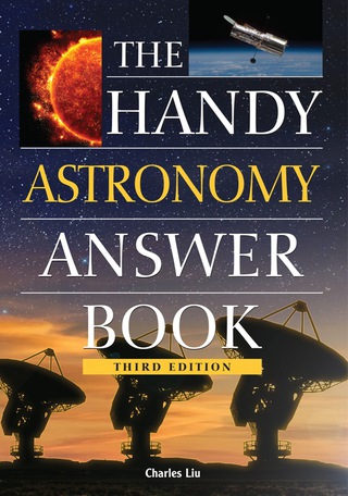 Cover image: The Handy Astronomy Answer Book 9781578594191