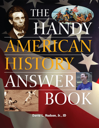 صورة الغلاف: The Handy American History Answer Book 9781578594719