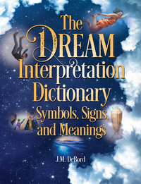 Cover image: The Dream Interpretation Dictionary 9781578596379