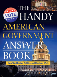 Imagen de portada: The Handy American Government Answer Book 9781578596393