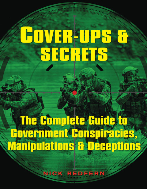 Cover-Ups & Secrets: The Complete Guide to Government Conspiracies, Manipulations & Deceptions - FULL INSTANT DOWNLOAD | PDF DOCX EPUB