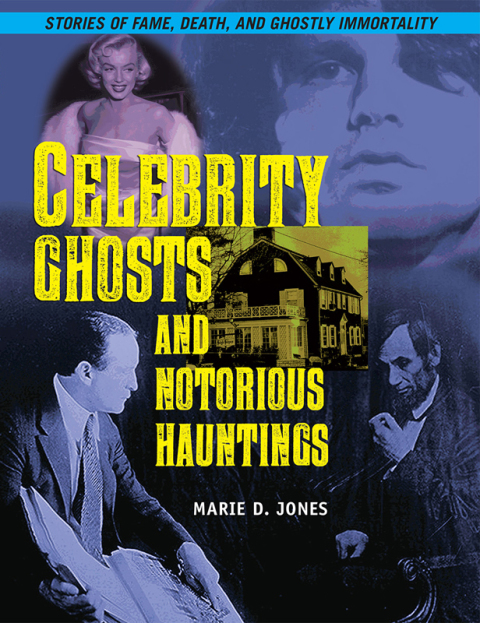 Celebrity Ghosts and Notorious Hauntings - FULL INSTANT DOWNLOAD | PDF DOCX EPUB