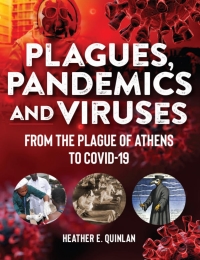 表紙画像: Plagues, Pandemics and Viruses 9781578597048