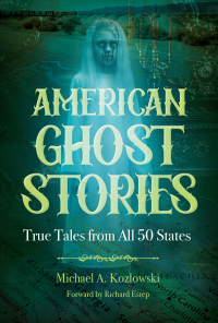Imagen de portada: American Ghost Stories 9781578597994