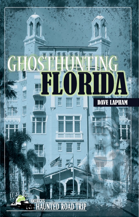 Ghosthunting Florida - FULL INSTANT DOWNLOAD | PDF DOCX EPUB