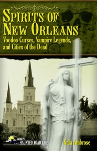 Omslagafbeelding: Spirits of New Orleans 9781578605095