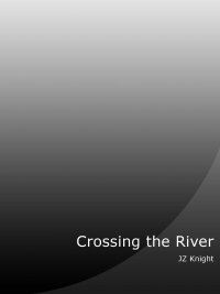 Titelbild: Crossing the River 2nd edition 9781578730636