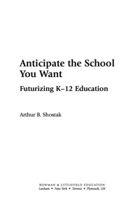 Cover image: Anticipate the School You Want 9781578868551