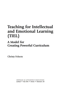 صورة الغلاف: Teaching for Intellectual and Emotional Learning (TIEL) 9781578868728