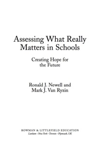 表紙画像: Assessing What Really Matters in Schools 9781578869688